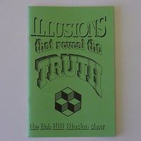 ILLUSIONS THAT REVEAL THE TRUTH