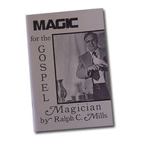 MAGIC FOR THE GOSPEL MAGICIAN